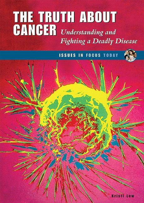 Truth about Cancer: Understanding and Fighting a Deadly Disease - Ingram