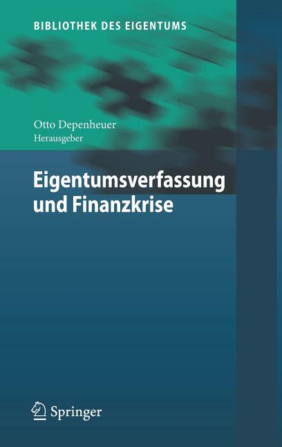 Eigentumsverfassung Und Finanzkrise (2009) - Ingram