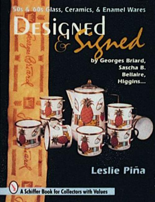Designed & Signed: '50s & '60s Glass, Ceramics & Enamel Wares by Georges Briard, Sascha Brastoff, Marc Bellaire, Higgins... - Ingram