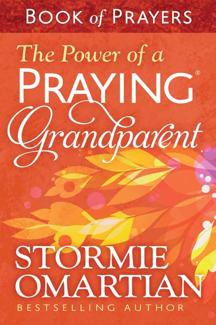 Power of a Praying Grandparent Book of Prayers - Ingram