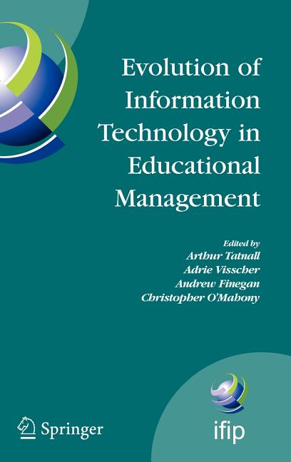 Evolution of Information Technology in Educational Management (2009) - Ingram