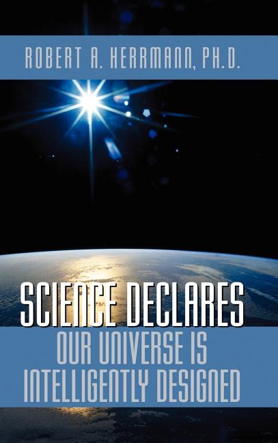 Science Declares Our Universe IS Intelligently Designed - Ingram