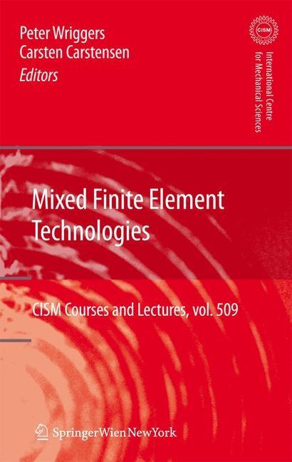 Mixed Finite Element Technologies (2009) - Ingram