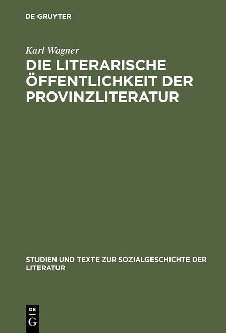 literarische Öffentlichkeit der Provinzliteratur (Reprint 2013) - Ingram