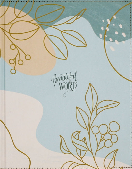Niv, Beautiful Word Coloring Bible, Large Print, Leathersoft Over Board, Teal: Hundreds of Verses to Color - Ingram