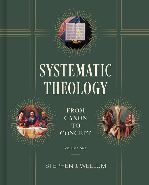 Systematic Theology, Volume One: From Canon to Concept Volume 1 - Ingram