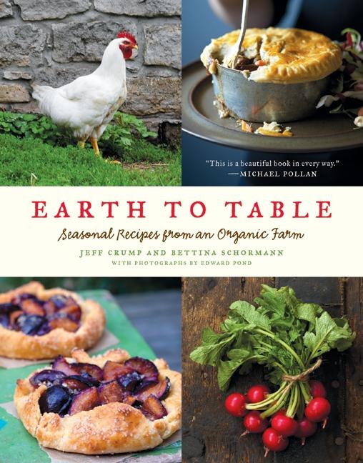Earth to Table: Seasonal Recipes from an Organic Farm - Ingram