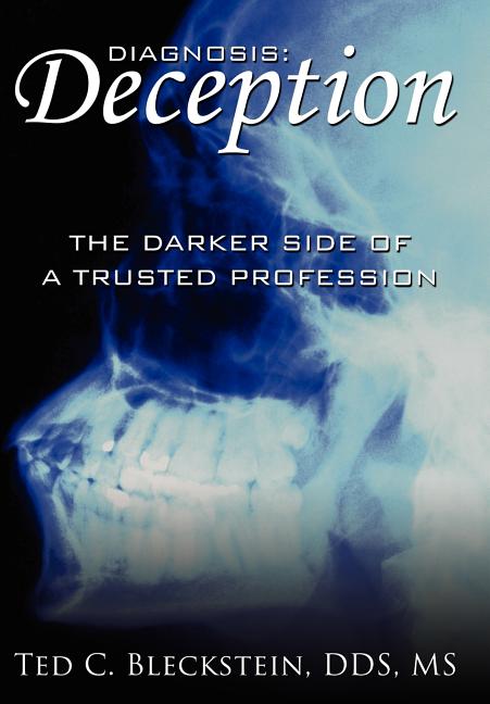 Diagnosis: 'Deception': The Darker Side of a Trusted Profession - Ingram