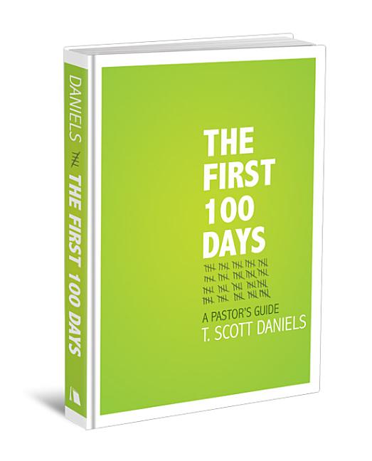 First 100 Days: A Pastor's Guide - Ingram