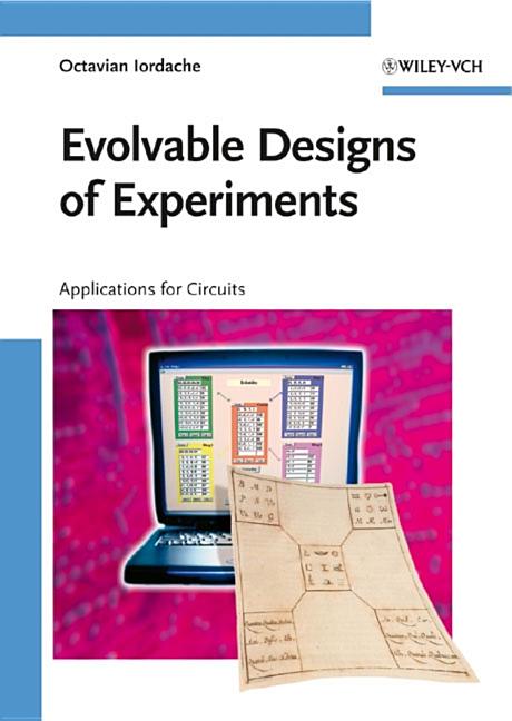 Evolvable Designs of Experiments: Applications for Circuits - Ingram