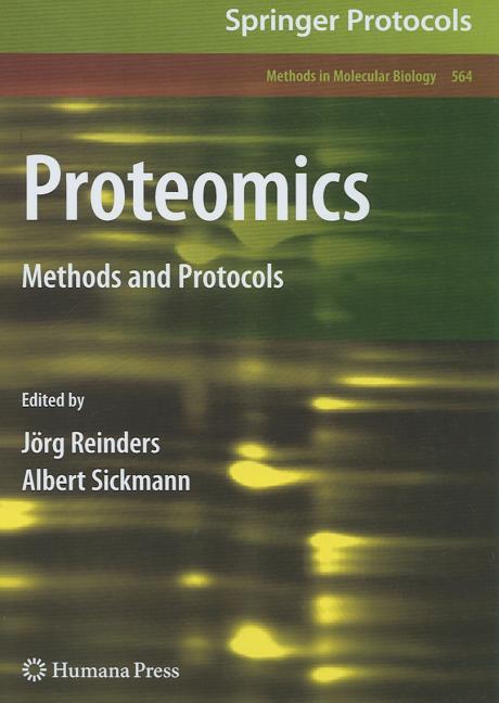 Proteomics: Methods and Protocols (2009) - Ingram