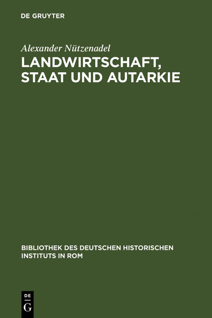 Landwirtschaft, Staat und Autarkie (Reprint 2011) - Ingram