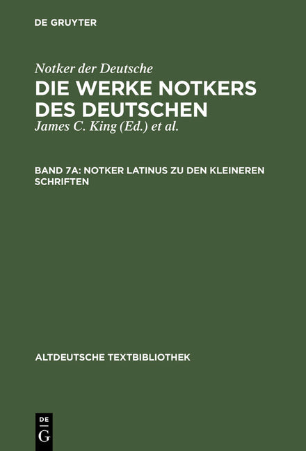 Notker Latinus Zu Den Kleineren Schriften (Reprint 2012) - Ingram