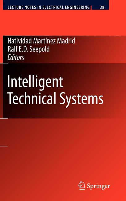 Intelligent Technical Systems (2009) - Ingram