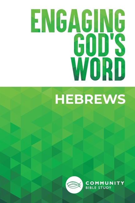 Engaging God's Word: Hebrews - Ingram
