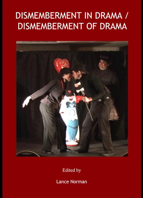 Dismemberment in Drama / Dismemberment of Drama - Ingram