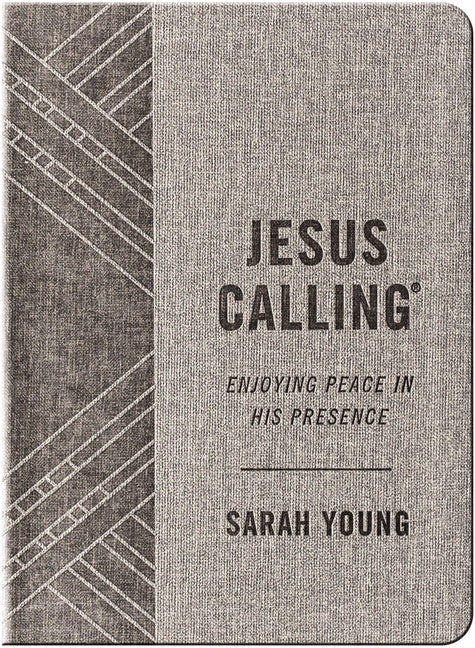 Jesus Calling, Textured Gray Leathersoft, with Full Scriptures: Enjoying Peace in His Presence (a 365-Day Devotional) - Ingram