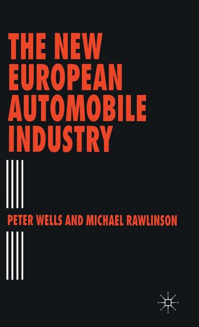 New European Automobile Industry (1994) - Ingram