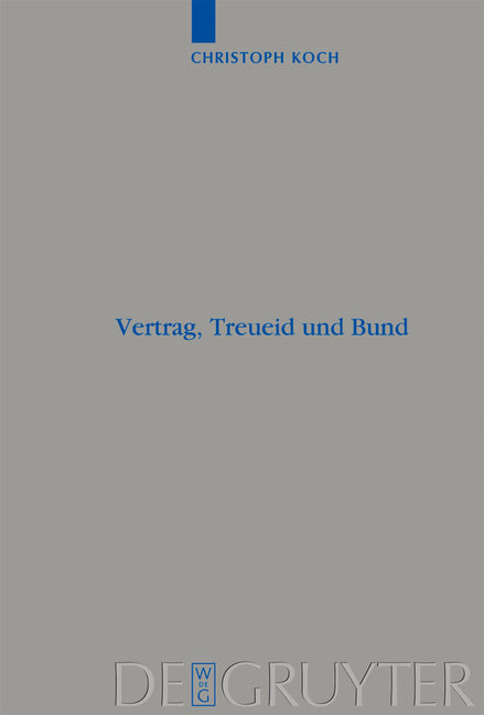 Vertrag, Treueid und Bund - Ingram