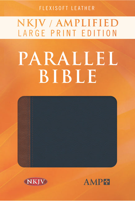 NKJV Amplified Parallel Bible, Flexisoft (Imitation Leather, Blue/Brown) - Ingram