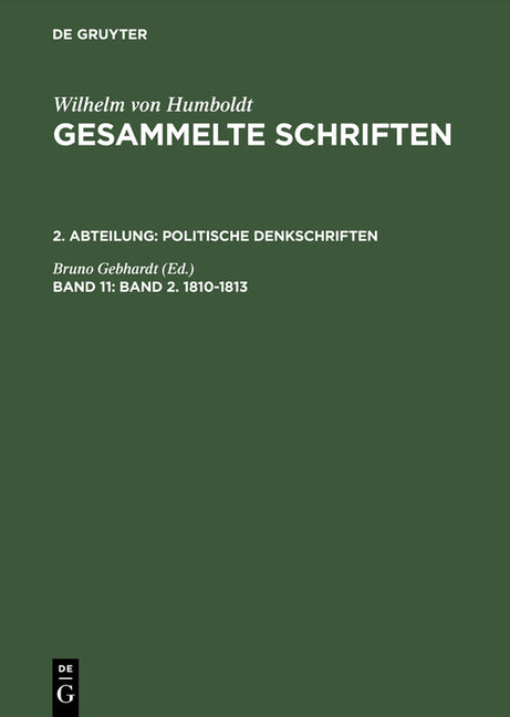 Gesammelte Schriften, Band 11, Band 2. 1810-1813 (Photomechanischer Nachdruck. Reprint 2015) - Ingram