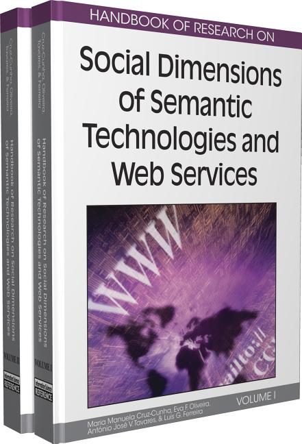 Handbook of Research on Social Dimensions of Semantic Technologies and Web Services, 2-Volume Set - Ingram