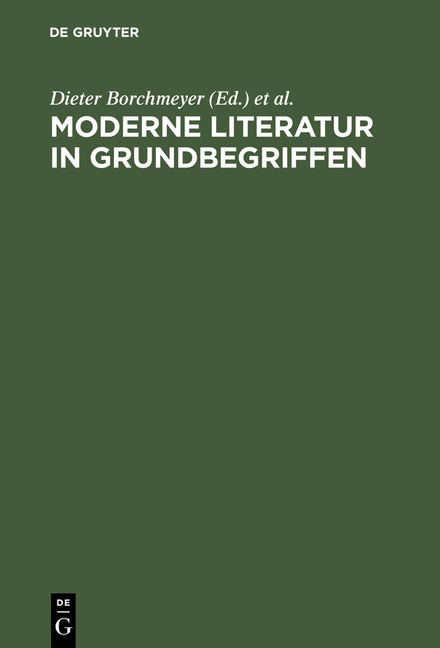 Moderne Literatur in Grundbegriffen (2., Neubearb. Aufl. Reprint 2012) - Ingram