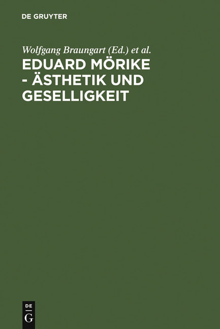 Eduard Mörike - Ästhetik und Geselligkeit (Reprint 2011) - Ingram
