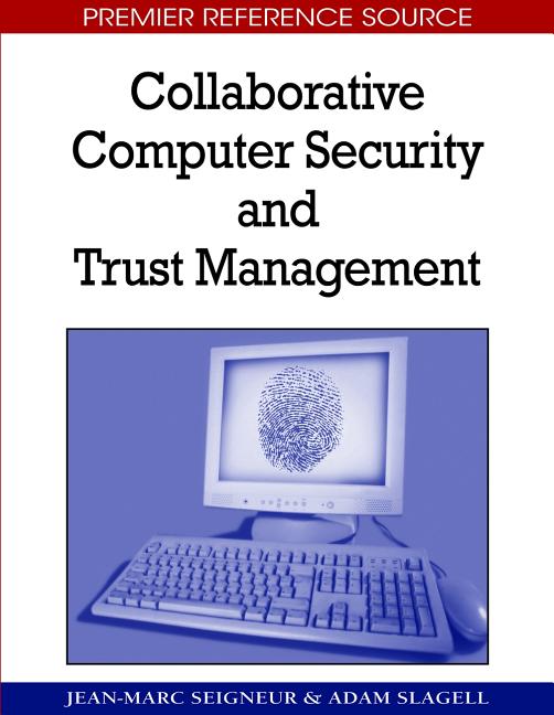 Collaborative Computer Security and Trust Management - Ingram