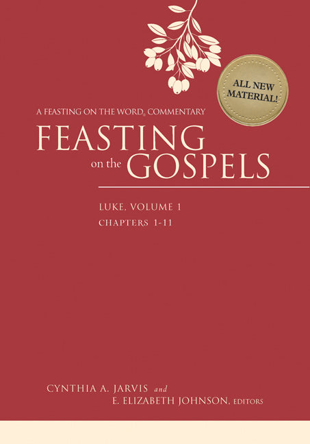 Feasting on the Gospels--Luke, Volume 1: A Feasting on the Word Commentary - Ingram