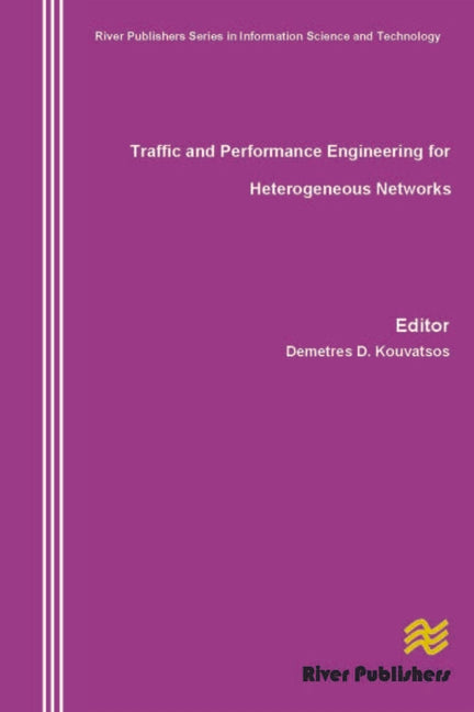 Traffic and Performance Engineering for Heterogeneous Networks - Ingram