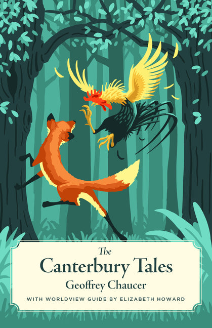 Canterbury Tales, the (Canon Classic Worldview Edition) (Worldview) - Ingram