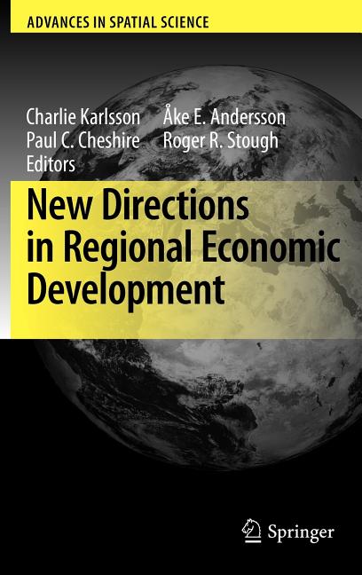 New Directions in Regional Economic Development (2009) - Ingram