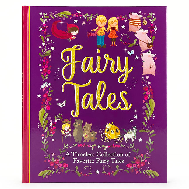 Fairy Tales: A Beautiful Collection of Favorite Fairy Tales - Ingram
