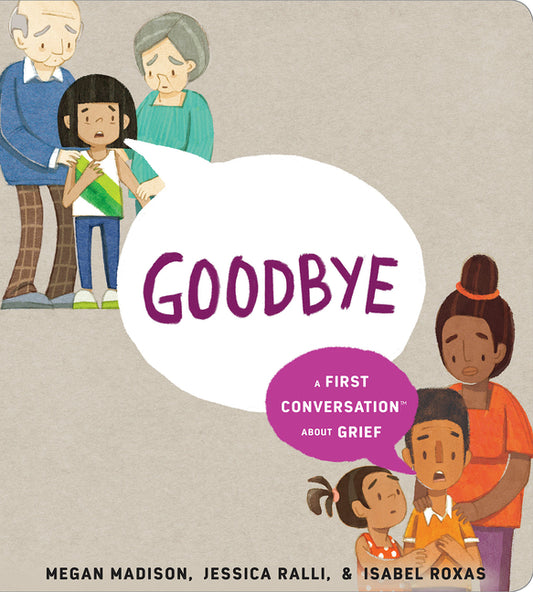Goodbye: A First Conversation about Grief - Ingram