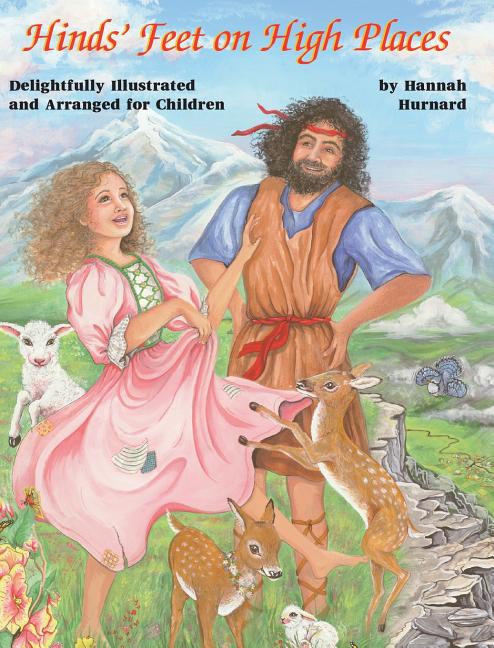 Hinds' Feet on High Places [Illustrated] - Ingram
