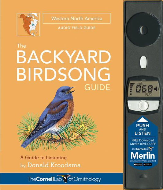 Backyard Birdsong Guide Western North America: A Guide to Listening - Ingram