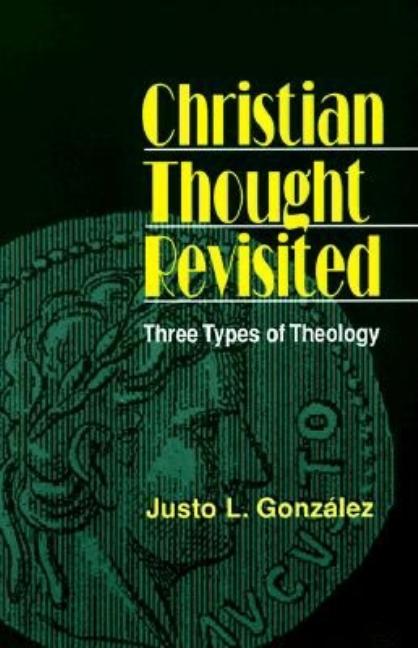 Christian Thought Revisited (Revised) - Ingram