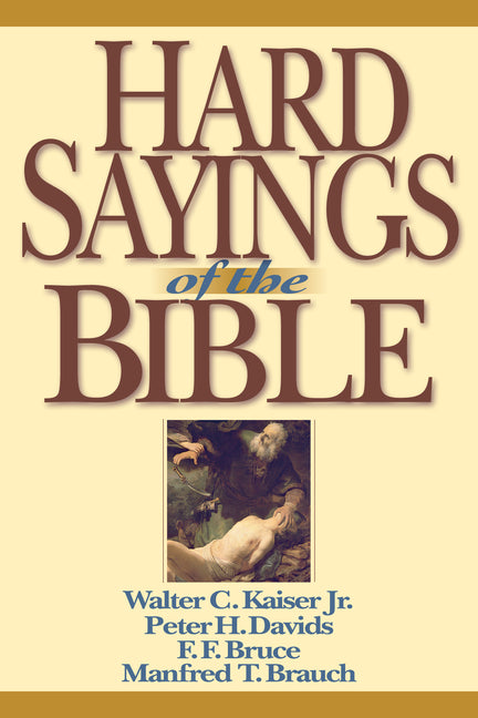 Hard Sayings of the Bible - Ingram