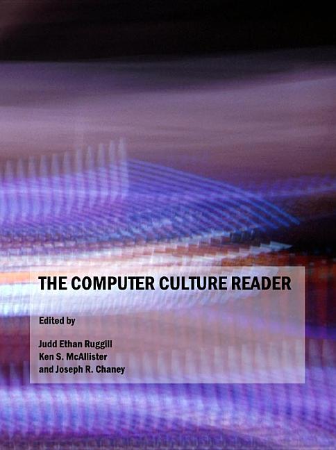 Computer Culture Reader - Ingram