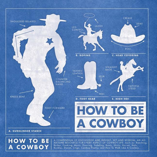 How to Be a Cowboy - Ingram