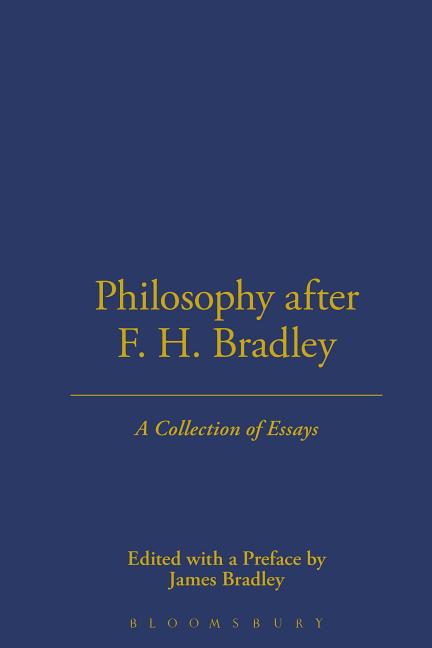 Philosophy After F.H. Bradley - Ingram
