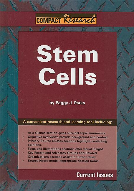 Stem Cells: Current Issues - Ingram