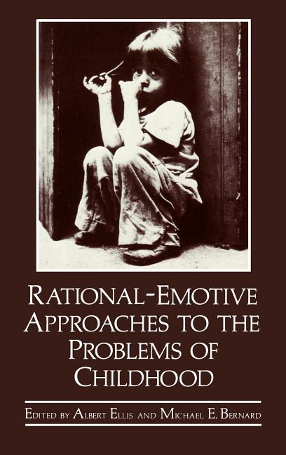 Rational-Emotive Approaches to the Problems of Childhood (1983) - Ingram