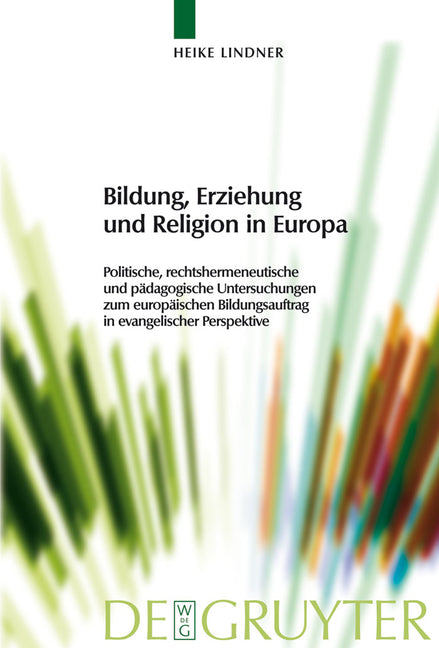 Bildung, Erziehung und Religion in Europa - Ingram