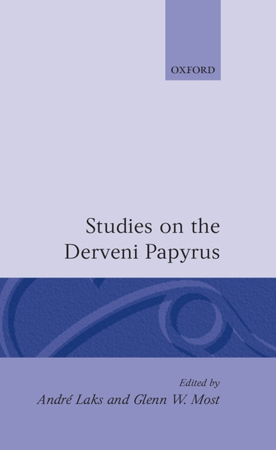 Studies on the Derveni Papyrus - Ingram