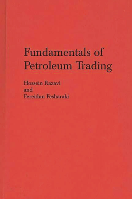 Fundamentals of Petroleum Trading - Ingram