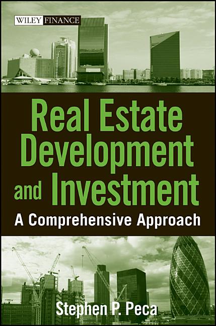 Real Estate Development and Investment: A Comprehensive Approach - Ingram