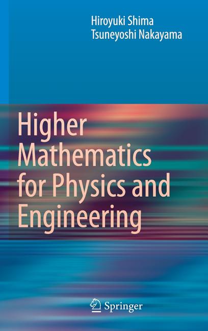 Higher Mathematics for Physics and Engineering - Ingram