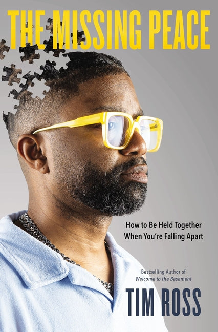 Missing Peace: How to Be Held Together When You're Falling Apart - Ingram
